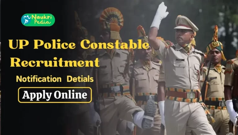 UP Police Constable Recruitment 2023-24 Notification (OUT), Exam date, Eligibility Criteria, Complete Details