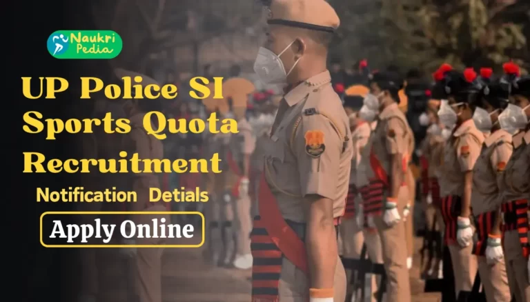 UP Police SI Sports Quota Recruitment 2023 - Apply Online for 91 Post