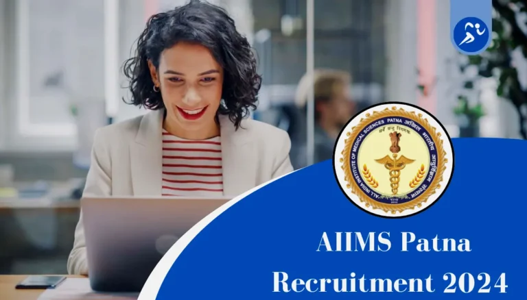 AIIMS Patna Recruitment 2024: Apply Now for 10 Non-Medical Staff Posts, Check Eligibility, Salary & How to Apply