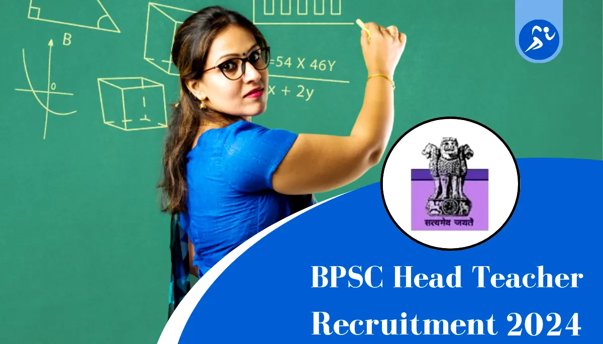 BPSC Recruitment 2024: Apply Online for 40,247 Head Teacher Posts, Check Eligibility, Salary & How to Apply